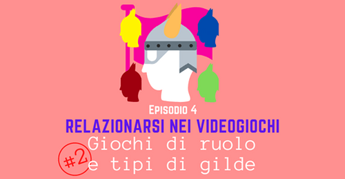 Giochi di ruolo e tipi di gilde